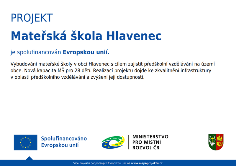 Informační plakát projektu Mateřská škola Hlavenec spolufinancovaného Evropskou unií, s údajem o kapacitě 28 dětí